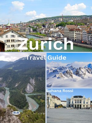 cover image of Zurich Travel Guide